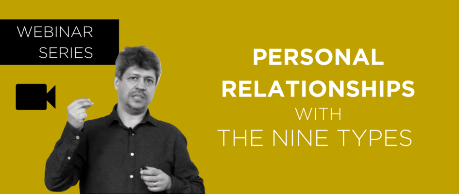 Personal Relationships with the Nine Types