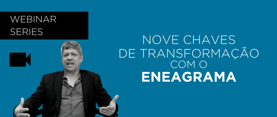 Nove Chaves de Transformação com o Eneagrama
