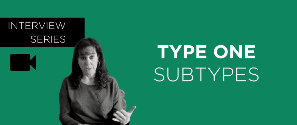 Type One Subtypes