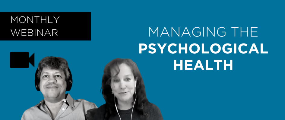 Managing the Psychological Health