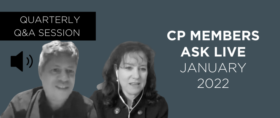 CP Members Ask Live – January 2022