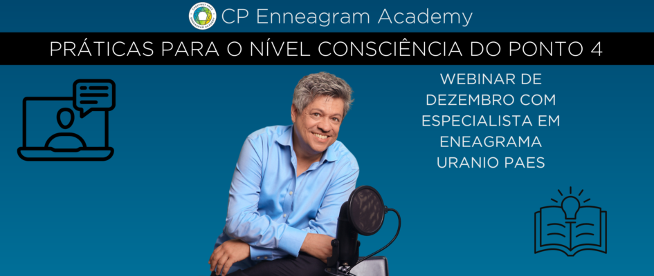 Práticas para o Nível de Consciência do Ponto 4