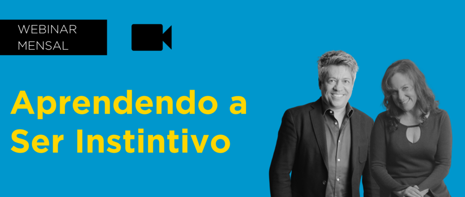 Aprendendo a Ser Instintivo